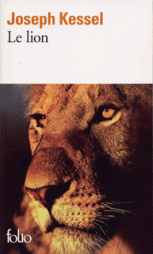 Le Lion de Joseph Kessel - folio livres